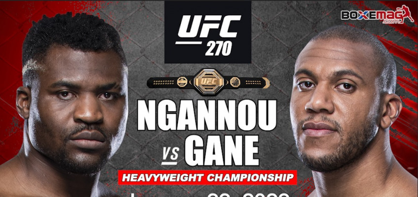 Франсис Нганну и Сирил Ган проведут бой на UFC 270