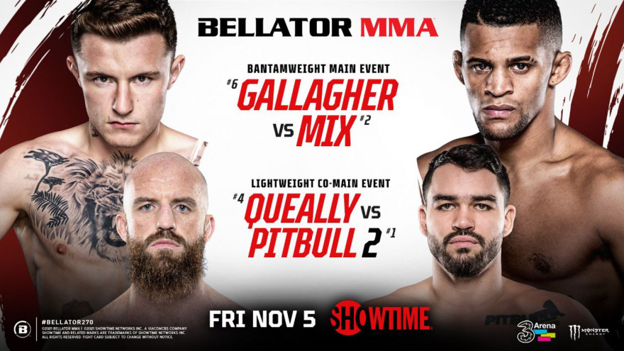 Bellator 270: Куилли-Питбуль 2, Микс-Галахер