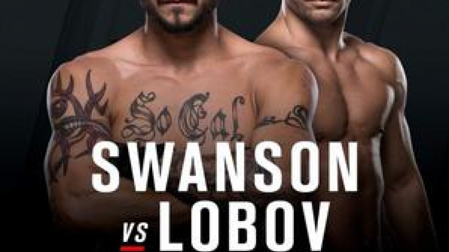 UFC Fight Night 108: Свонсон-Лобов